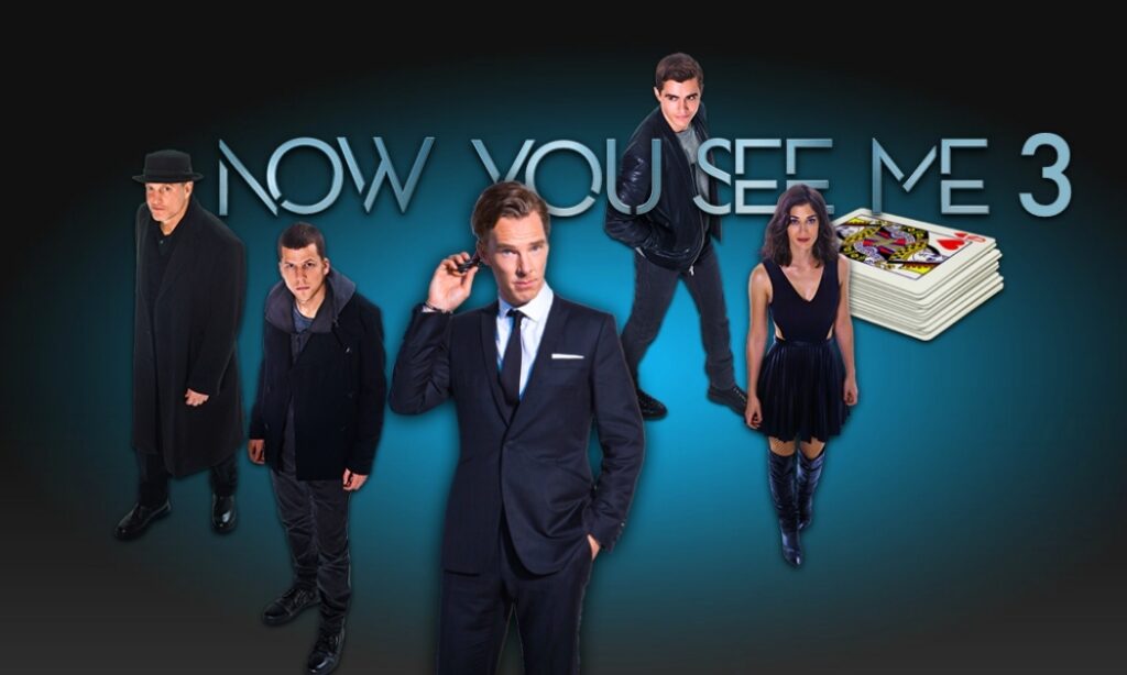 Now You See Me 3